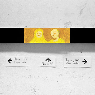 Before birth and after death